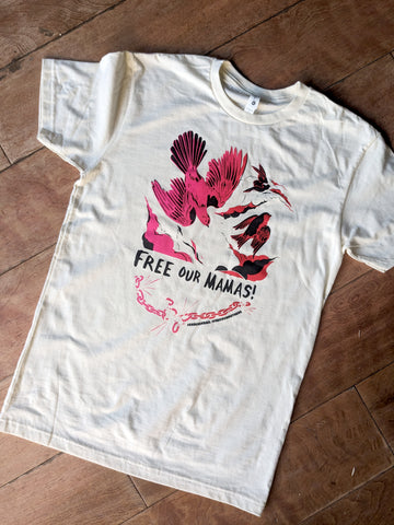 2022 Free Our Mamas! Sisters! Queens! t-shirt!
